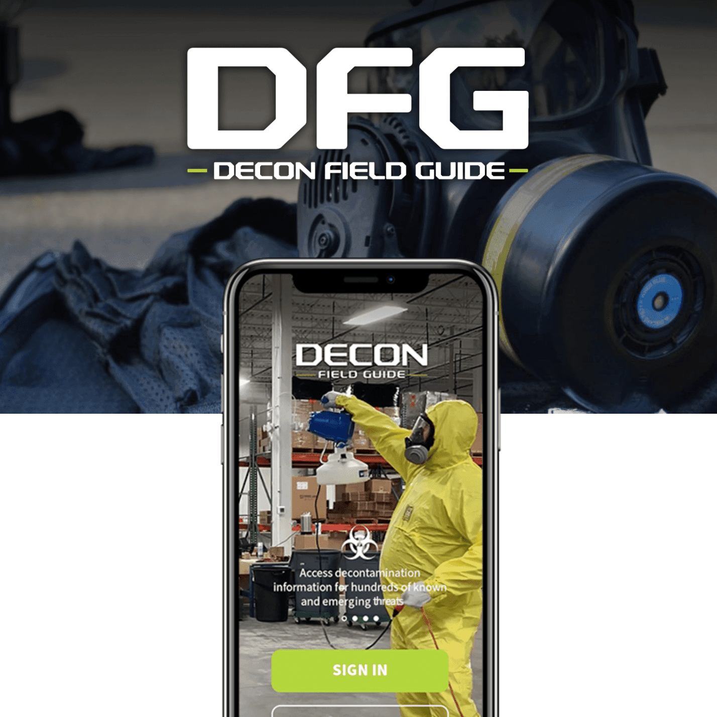 Decon Field Guide app on a phone: a worker in a yellow hazmat suit and a sign-in button.